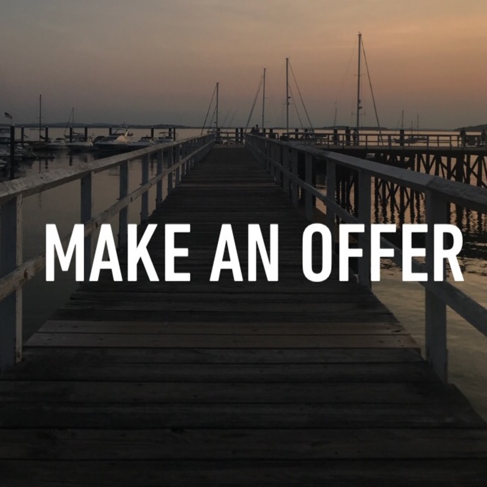 Don’t be afraid to make offers!!!:))